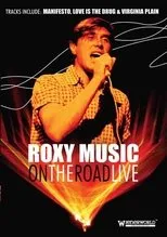 Póster de Roxy Music: On The Road Live