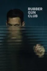 Póster de Rubber Gun Club
