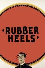 Póster de Rubber Heels