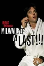Póster de Rufus Wainwright - Milwaukee a Last !!!