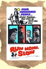 Póster de Run Home Slow