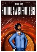 Póster de Running Away From Here
