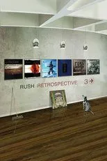Póster de Rush: Retrospective 3 Video Collection