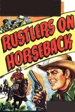 Póster de Rustlers on Horseback