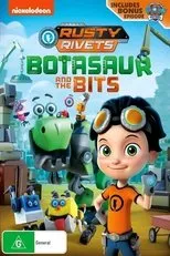 Póster de Rusty Rivets: Botasaur and the Bits