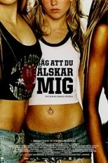 Póster de Säg att du älskar mig