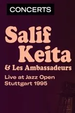 Póster de Salif Keita & Les Ambassadeurs - Jazz Open à Stuttgart