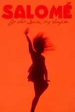 Póster de Salomé: Do Not Dance, My Daughter