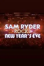 Póster de Sam Ryder Rocks New Year’s Eve