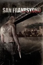 Póster de San Franpsycho