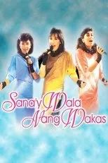 Póster de Sana'y Wala Nang Wakas