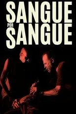 Póster de Sangue por Sangue
