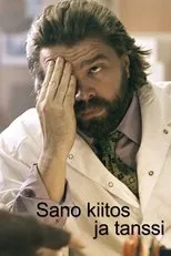 Póster de Sano kiitos ja tanssi