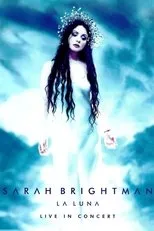 Póster de Sarah Brightman: La Luna - Live in Concert
