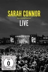 Póster de Sarah Connor - Muttersprache Live - Ganz Nah