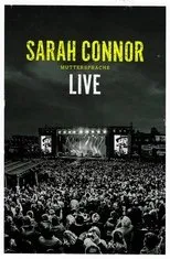 Póster de Sarah Connor: Muttersprache Live