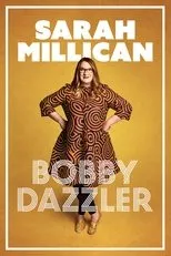 Póster de Sarah Millican: Bobby Dazzler