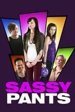 Póster de Sassy Pants