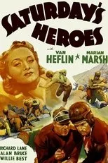 Póster de Saturday's Heroes