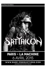 Póster de Satyricon - La Machine Du Moulin Rouge  (Paris, France 2015)