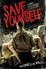 Póster de Save Yourself