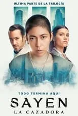 Póster de Sayen: La cazadora