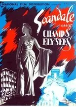 Póster de Scandale aux Champs-Elysées