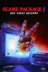 Póster de Scare Package II: Rad Chad’s Revenge
