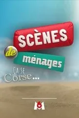 Póster de Scènes de ménages, ça se Corse...