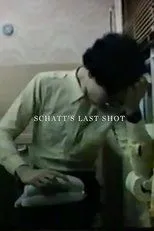 Póster de Schatt's Last Shot