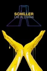 Póster de Schiller - Live in Tehran