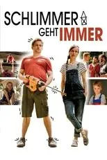 Póster de Schlimmer geht immer