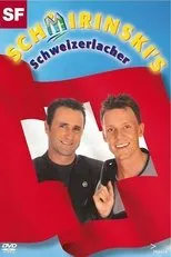 Póster de Schmirinski's: Schweizerlacher