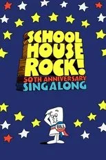 Póster de Schoolhouse Rock! 50th Anniversary Singalong