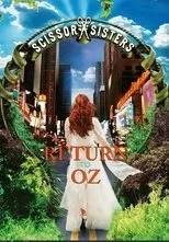 Póster de Scissor Sisters: Return to Oz