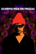 Póster de Scorpio Men on Prozac