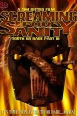 Póster de Screaming for Sanity: Truth or Dare 3