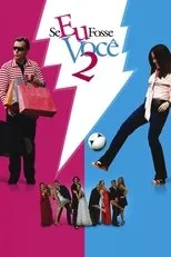 Póster de Se Eu Fosse Você 2