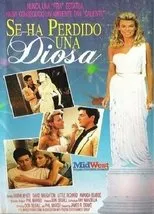 Póster de Se ha perdido una diosa