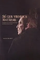 Póster de Sé que vienen a matarme