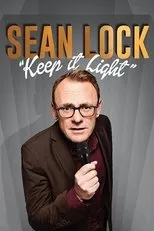 Póster de Sean Lock: Keep It Light