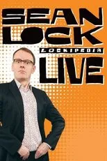 Póster de Sean Lock: Lockipedia Live