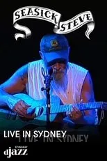 Póster de Seasick Steve : Live in Sydney