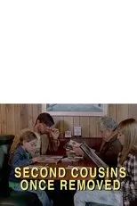 Póster de Second Cousins Once Removed