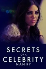 Póster de Secrets of a Celebrity Nanny