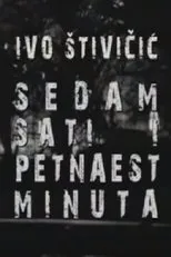 Póster de Sedam sati i petnaest minuta