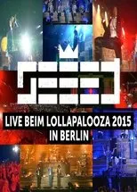 Póster de Seeed - Lollapalooza Berlin 2015
