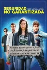 Póster de Seguridad no garantizada