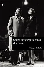 Póster de Sei Personaggi In Cerca D'Autore