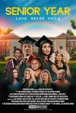 Póster de Senior Year: Love Never Fails